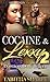 Cocaine & Lexxy: Dopeboys D...