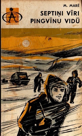 Septiņi vīri pingvīnu vidū (Hardcover)