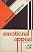 Magic Power of Emotional Appeal