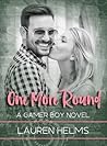 One More Round (Gamer Boy, #2)