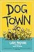 Dog Town