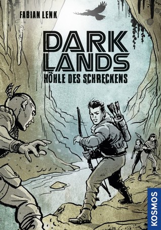 Die Höhle des Schreckens (Darklands, #2)