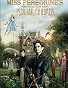 Miss Peregrine's ...