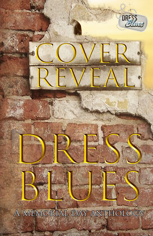 Dress Blues: A Memorial Day Anthology