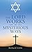 The Lord Works in Mysteriou...