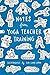 Notes from Yoga Teacher Training: Sketchnotes by Eva-Lotta Lamm