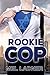Rookie Cop