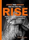 Joseph The Dreamer: From These Ashes I Will Rise