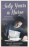 Sixty Years a Nurse