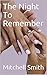 The Night To Remember