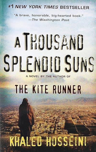A Thousand Splendid Suns