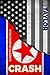 Crash  (Little Rocket Man #2)