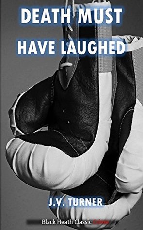 Death Must Have Laughed  (Amos Petrie #1)