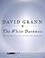 The White Darkness by David Grann