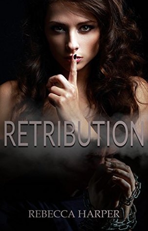 Retribution (Kindle Edition)