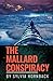 The Mallard Conspiracy