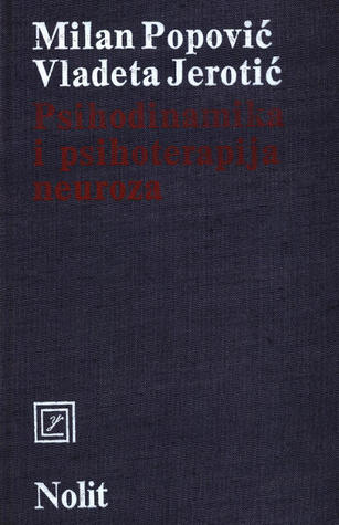 Psihodinamika i psihoterapija neuroza