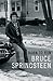 Born To Run. Bruce Springsteen by Bruce Springsteen
