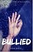 Bullied (Bullied #1) by Vera Micic