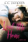 Lead Me Home (Fight for Me, #3)