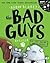 The Bad Guys: Episode 7: Do-You-Think-He-Saurus?!
