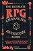 The Ultimate RPG Character Backstory Guide: Prompts and Activities to Create the Most Interesting Story for Your Character (Ultimate Role Playing Game)