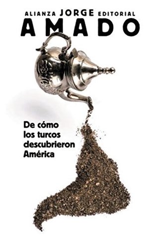 Portada de De cómo los turcos descubrieron América, de Jorge Amado