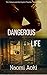 Dangerous Life (The Yakuza ...