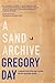 A Sand Archive by Gregory Day