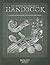 The Advancing Violinist's Handbook: A Guide to Practicing and Playing the Violin