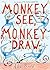 Monkey See, Monkey Draw