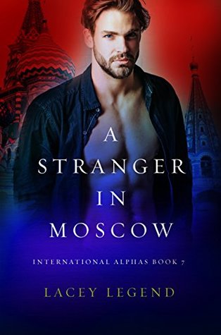 A Stranger In Moscow (Kindle Edition)