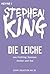 Die Leiche: Story aus Frühling, Sommer, Herbst und Tod (Story Selection 36)
