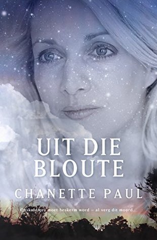 Uit die bloute (Afrikaans Editions)