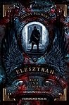 Blut und Federn (Elesztrah, #3) Blut und Federn (Elesztrah, #3)
