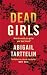 Dead Girls by Abigail Tarttelin