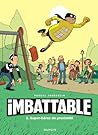 Super-héros de proximité (Imbattable #2)