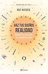 Haz tus sueños re...