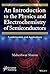 An Introduction to the Physics and Electrochemistry of Semiconductors: Fundamentals and Applications