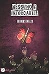 Nessuno è intoccabile by Thomas Melis