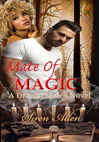 Mate Of Magic (Dracon Mates, #1)