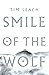 Smile of the Wolf