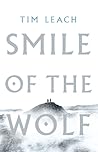 Smile of the Wolf by Tim Leach