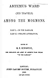 Artemus Ward, His Travels, Among the Mormons