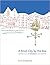 A Small City by the Sea by Sue Anne Bottomley