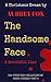 The Handsome Face by Aubrey Fox