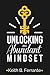 Unlocking An Abundant Mindset