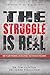 The Struggle Is Real: How t...