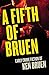 A Fifth of Bruen: Early Crime Fiction of Ken Bruen