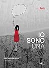 Io sono Una by Una